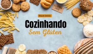 Ebook grátis: Cozinha sem glúten