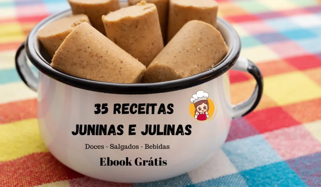 Ebook Grátis: 35 receitas juninas e julinas