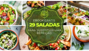 Ebook Grátis| 29 opções de saladas para subustituir uma refeição