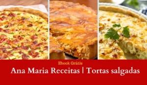 Ebook grátis Ana Maria| Receitas de tortas salgadas