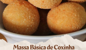 Receita de Massa Básica para Coxinha