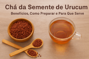 Chá da Semente de Urucum: Benefícios, Como Preparar e Para Que Serve